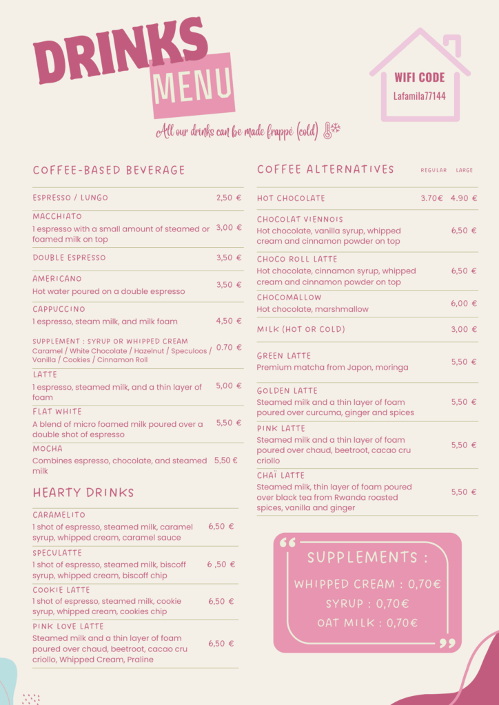 Hot drinks menu with coffee, tea and warm drinks for a family brunch at La Famila near Disneyland Paris.